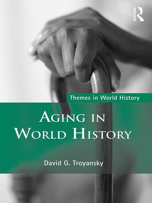 cover image of Aging in World History